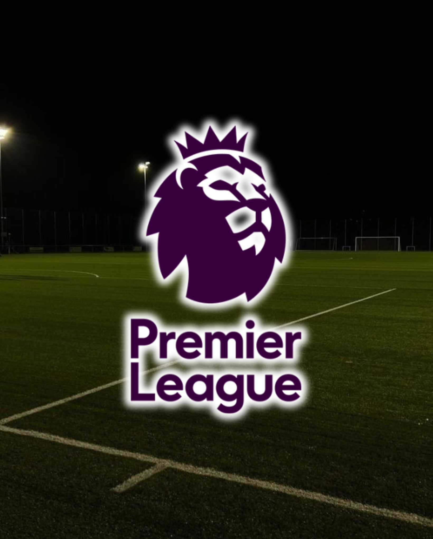 PREMIER LEAGUE
